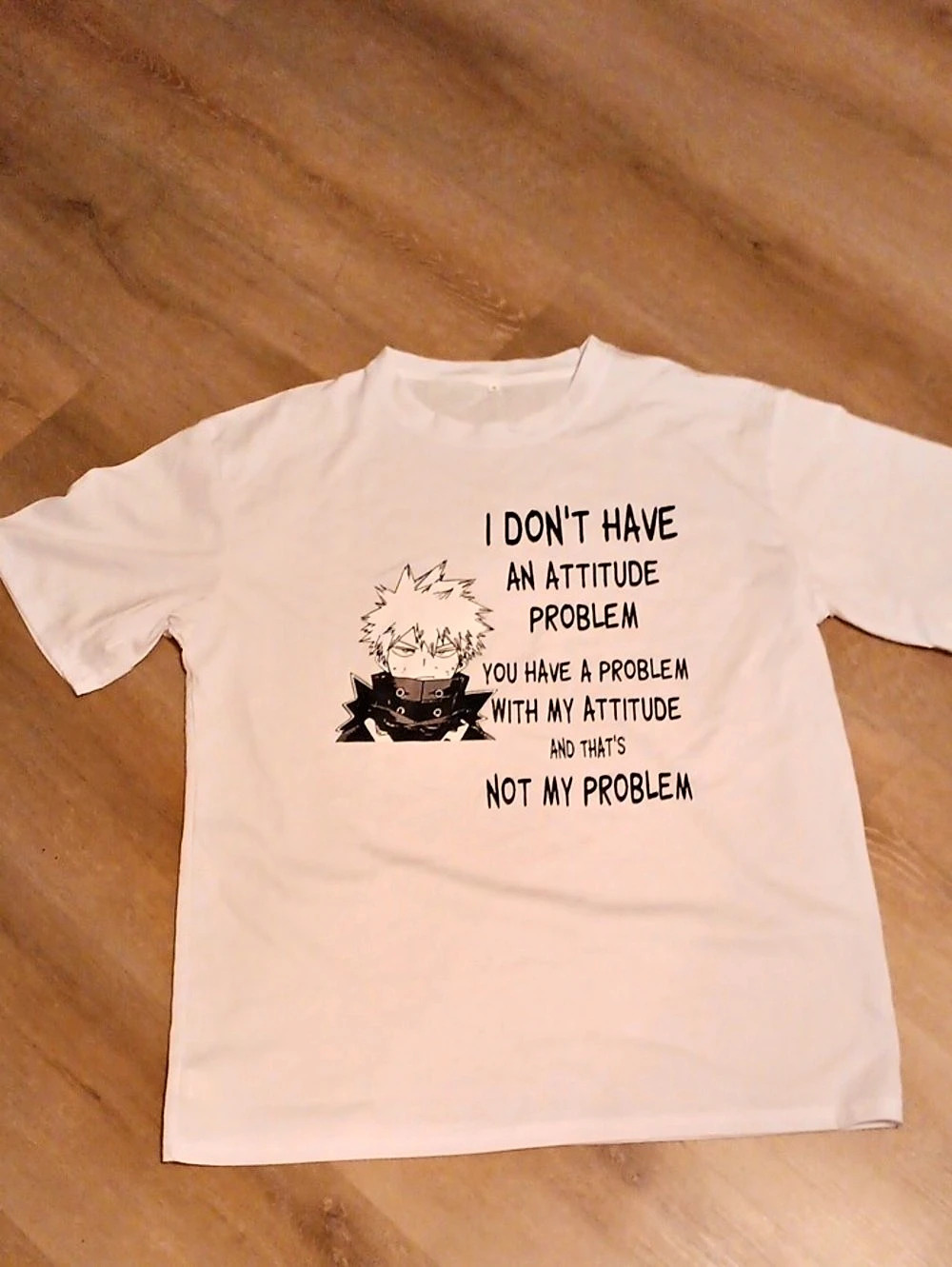 Bakugo Katsuki I Don't Have An Attitude Problem Quote T-Shirt Graphic Short